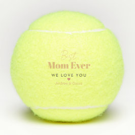 Pelotas De Tenis La mejor madre de todos los tiempos