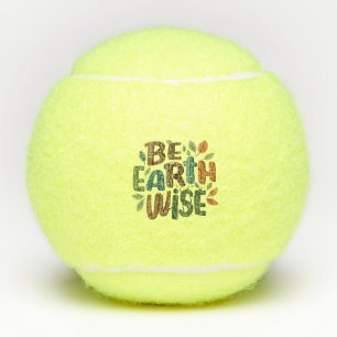 Pelotas De Tenis Sé sabio de la Tierra
