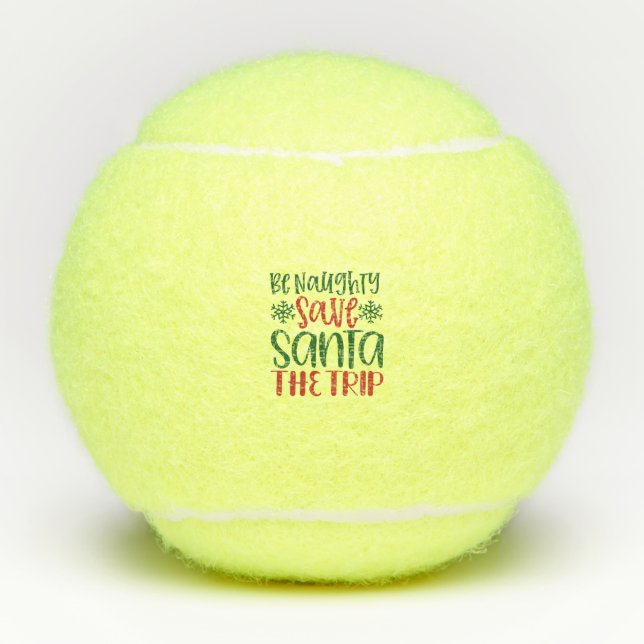 Pelotas De Tenis Sé travieso Salven a Santa (Anverso)
