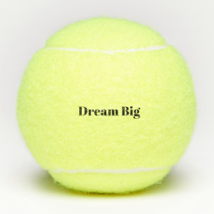 Pelotas De Tenis Sueña en grande (o personaliza)