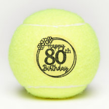 Tennis Happy 80th Birthday Tennis Balls