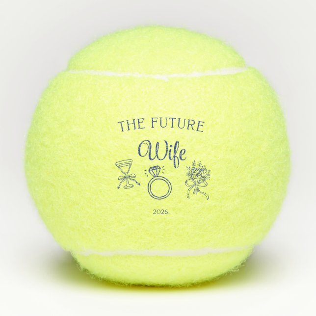Pelotas De Tenis The future wife tennis ball (Anverso)