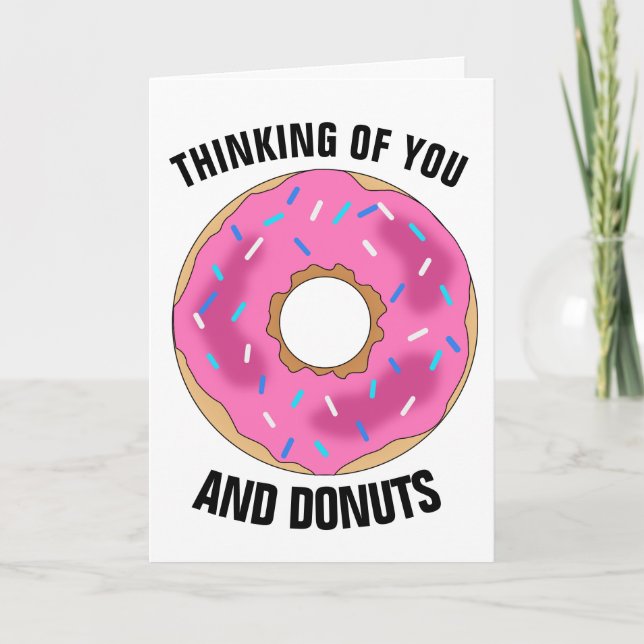 PENSANDO EN USTEDES Y EN DONUTS Graciosas Tarjetas (Anverso)