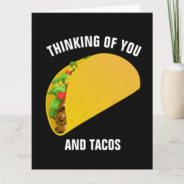 PENSANDO EN USTEDES Y TACOS HELLO Tarjetas de feli (Anverso)
