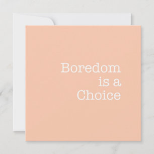 Pequeña Boredom es una tarjeta de crédito de Choice Note