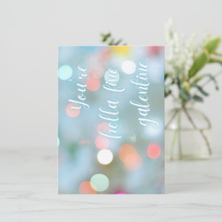 Pequeña ¡Eres Hella Fine, Galentine! Tarjeta