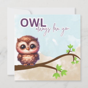 Pequeña OWL Siempre Te Ama Tarjeta