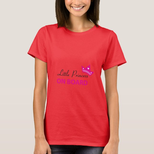 Pequeña Princesa A Bordo - Camisa De Embarazo (Anverso)