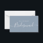 Pequeña Tarjeta de propuesta minimalista Dusty Blue Brides<br><div class="desc">Minimalista propuesta de la dama de honor de la caligrafía azul turquesa y moderna. Tarjeta de presentación de la fiesta nupcial e invitación. Presenta una fuente de escritura moderna y elegante y un color azul polvoriento pastel.</div>