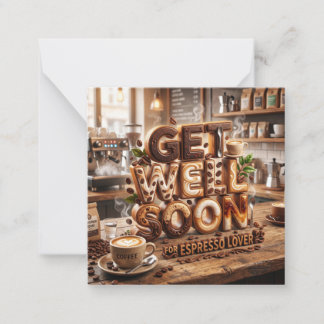 Pequeña Tarjeta de Recupera Pronto para Amante del Café Es