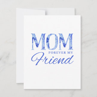 Pequeña Tarjeta Mamá por Siempre Mi Amiga