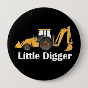 Pequeño Digger - Enorme Botón Redondo De 4 Pulgada