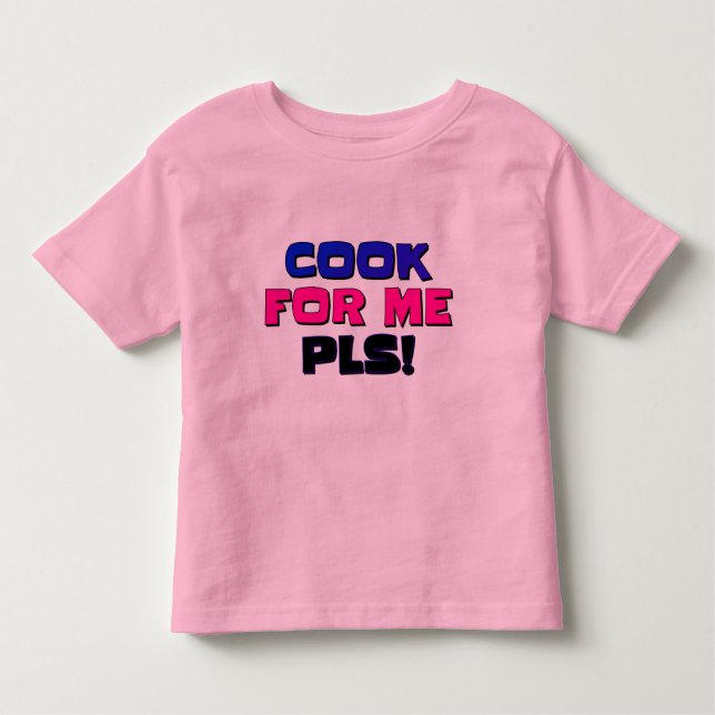 Pequeños Cepas Y Camisetas Cocinan Para Mí Por Fav (Anverso)