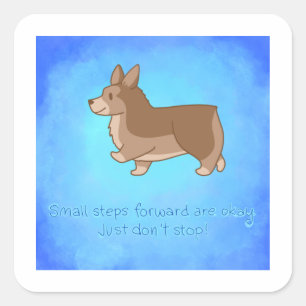 "Pequeños pasos hacia adelante" Corgi Pegatinas