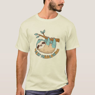 Perezoso, "Sintiéndose Filislothiano" 3 camiseta