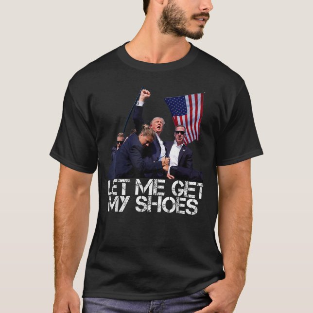 Permítame que me ponga mis zapatos en la camiseta  (Anverso)