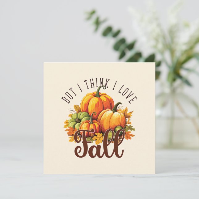 Pero creo que me encanta la caída - calabazas y ho (Anverso de pie)