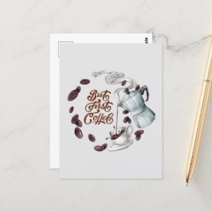 Pero la primera postal del café