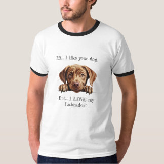 ¡Pero me encanta mi Labrador! Camiseta con bordes
