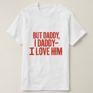 Pero papá gracioso lo amo camiseta