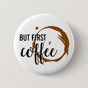Pero primer botón de café