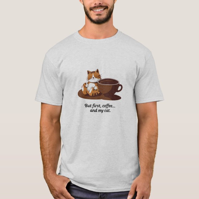 Pero Primer Café Y Mi Camiseta De Tendencia De Gat (Anverso)