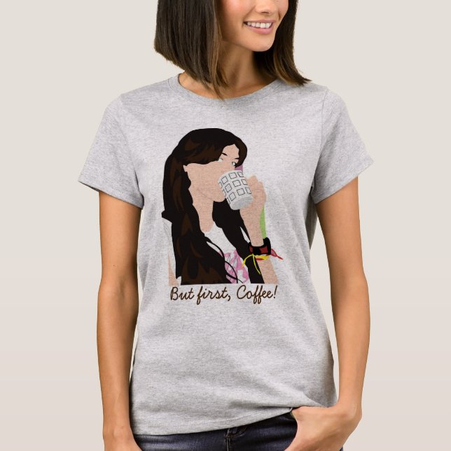 Pero primero, la camiseta del café (Anverso)