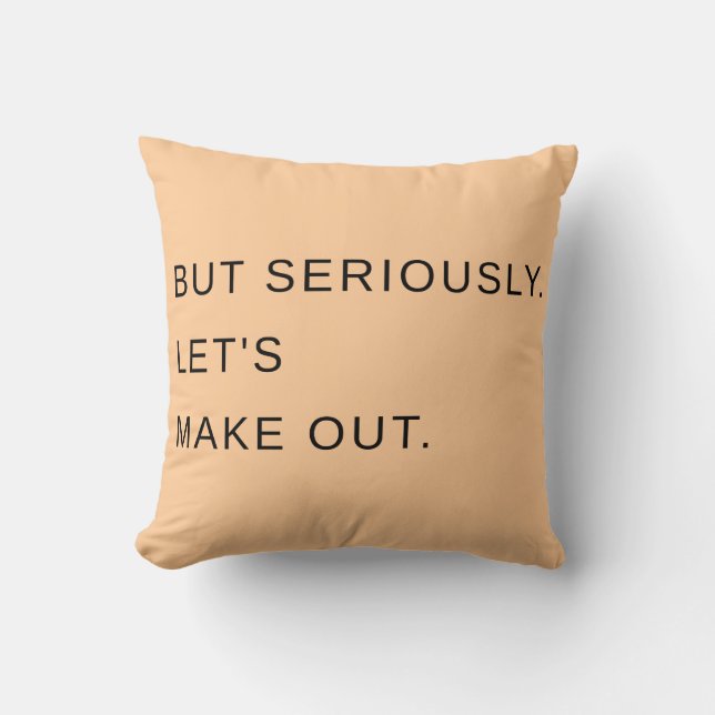 Pero seriamente. Hagamos. Almohada (Anverso)