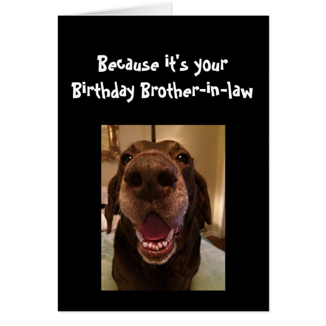 Perro Big Nose Divertido cumpleaños Perro cuñado (Frente)