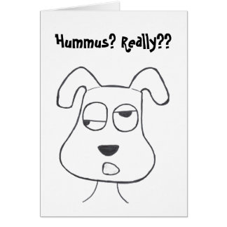 Perro de Stinkeye y tarjeta del hummus
