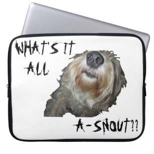Perro "¿QUÉ ES TODO A-SNOUT?" Funda para portátil