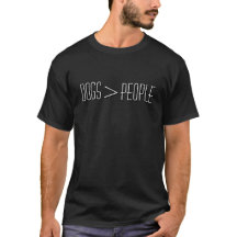 Perros > Gente Gracioso Perro Lover Camiseta Oscur