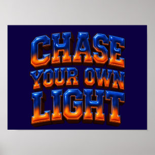 Persigue Tu Luz: Arte de Póster Varsity Puffy