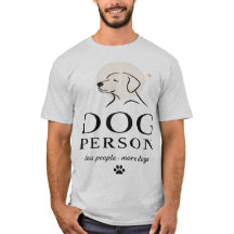 Persona de Perro - Menos Gente Más Perros Camiseta