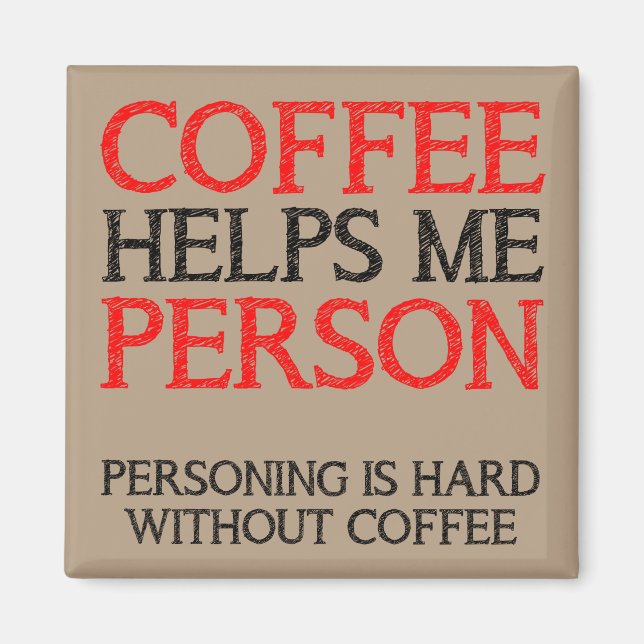 Persona del Café Personificando Imán de Nevera Div (Frente)