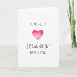 Persona menos molesta tarjeta de San Valentín