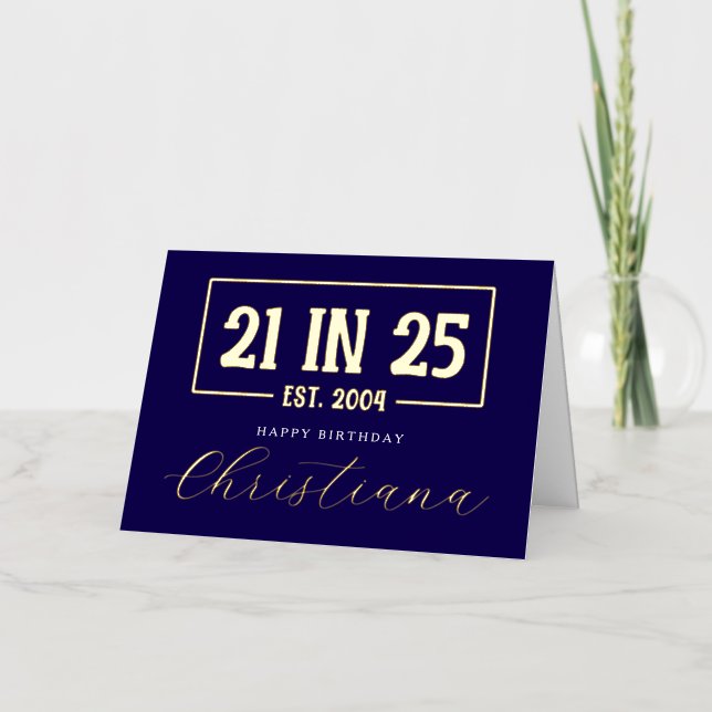 Personalizado 21er cumpleaños 21 EN 25 Est 2004 (Anverso)