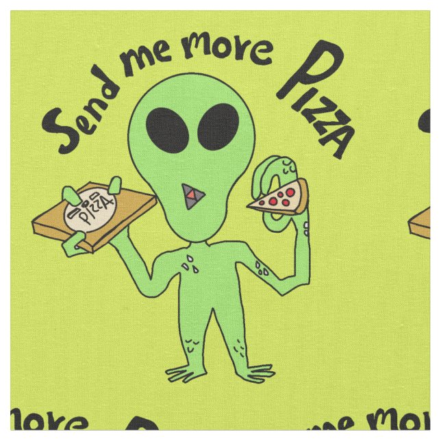 personalizado alienígena me envía más tela de pizz (De cerca)