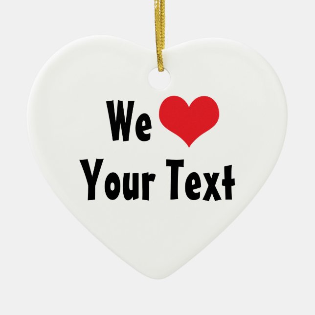 Personalizado Amamos el Ornamento (Frente)