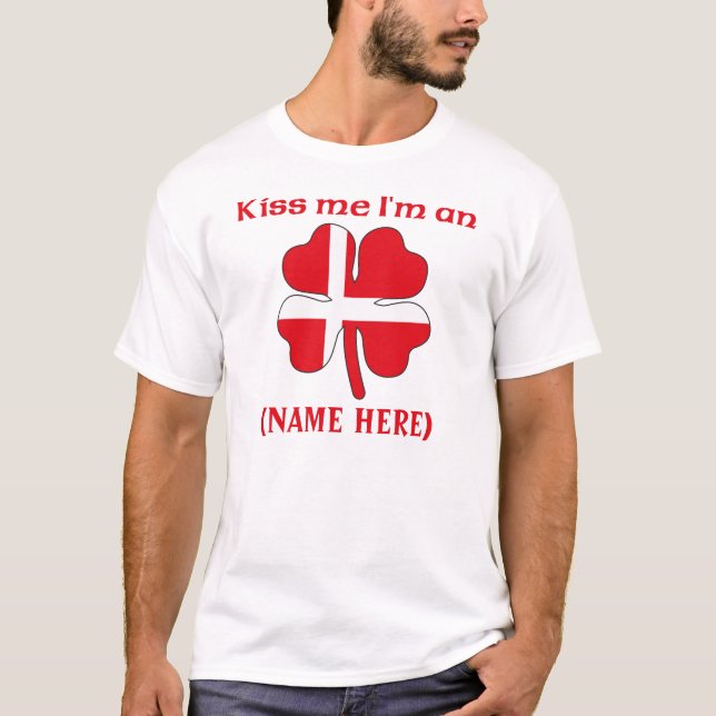 Personalizado béseme que soy camiseta danesa (Anverso)