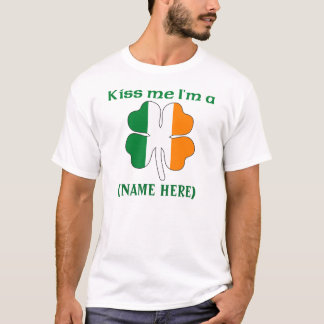 Personalizado béseme que soy camiseta irlandesa