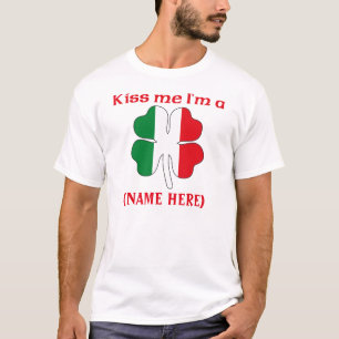 Personalizado béseme que soy camiseta italiana