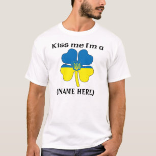 Personalizado béseme que soy camiseta ucraniana