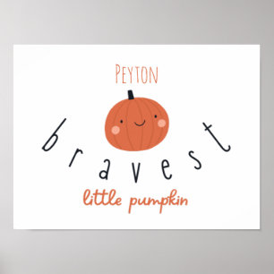personalizado de calabaza más valiente Posters imp