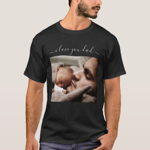 Personalizado Foto Texto Te Amo Papá Camiseta Tu R