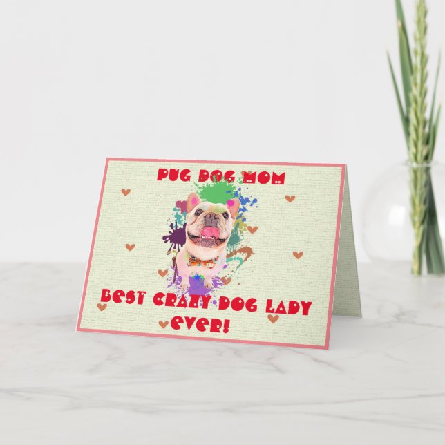 Personalizado Frenchie Mom Dog Mejor Loco Tarjeta  (Anverso)