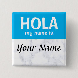 Personalizado Hola Hola Hola mi nombre es botón pi