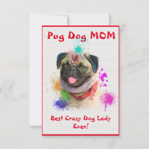 Personalizado Pug Mom Mejor Loco Tarjeta Digital L