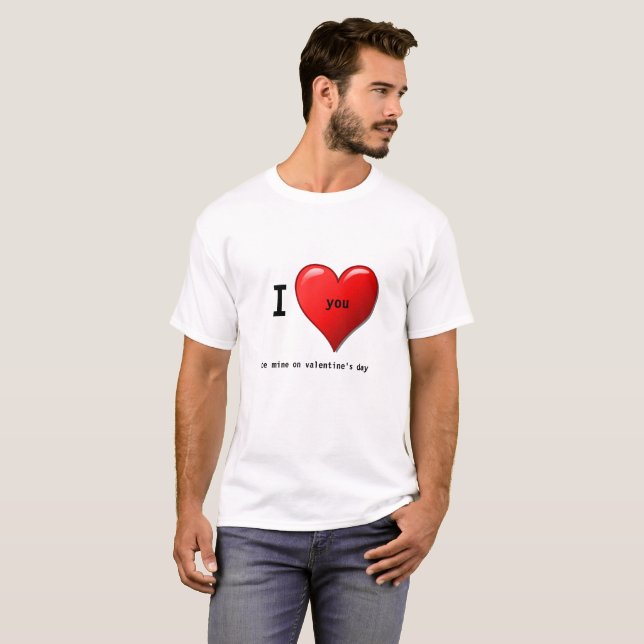Personalizado Valentine te ama camiseta (Anverso completo)