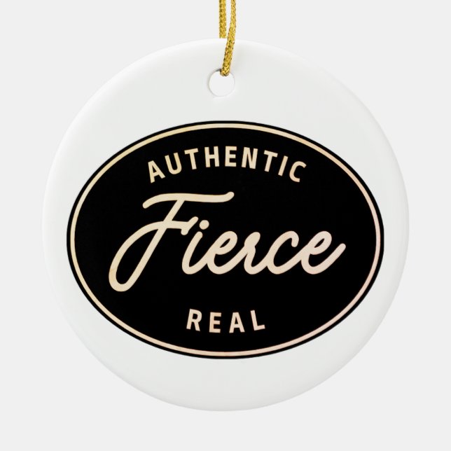 ¡PERSONALIZARLO! Ornamento Fierce, Auténtico y Rea (Frente)
